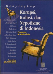 Menyingkap Korupsi, Kolusi,dan Nepotisme di Indonesia ...